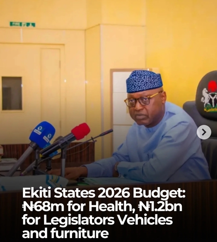 Outrage Over Health, Luxury Spending in Ekiti 2026 Budget 