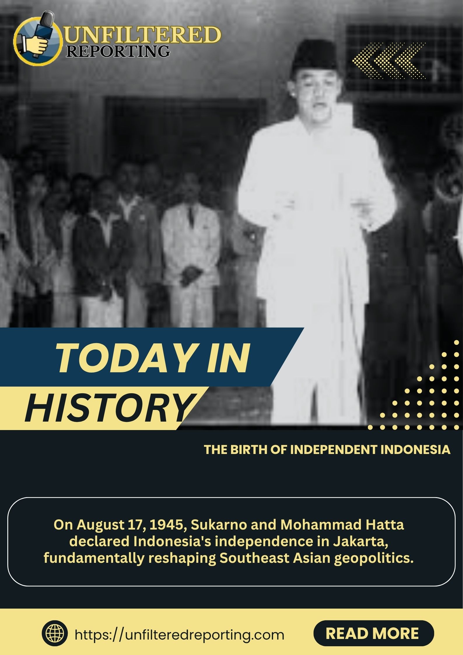 Today in History: The Birth of Independent Indonesia